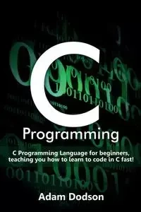 C Programming - Adam Dodson