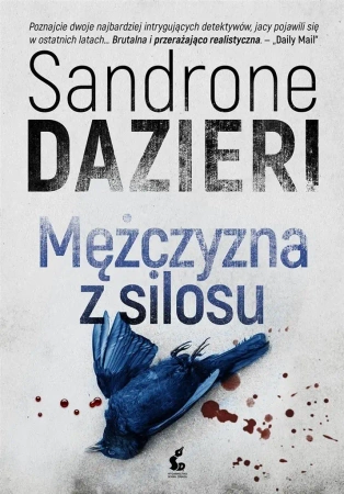Mężczyzna z silosu - Sandrone Dazieri, Aneta Banasik