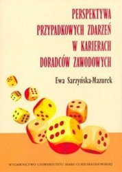 Perspektywa przypadkowych zdarzeń w karierach.. - Ewa Sarzyńska-Mazurek