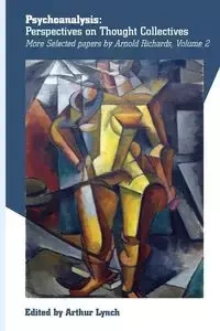Psychoanalysis - Arnold RIchards D