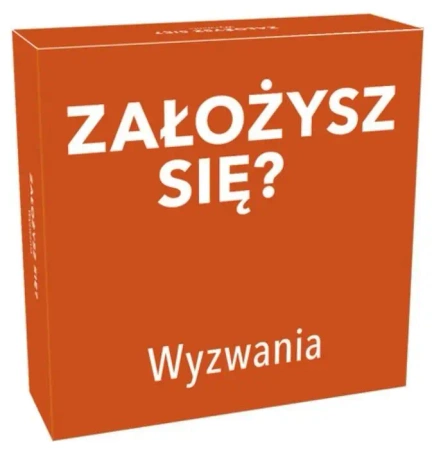 Założysz się? Wyzwania - Tactic