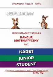 Kangur7 Matematyka z w. kangurem 2017 (Kadet/Junior/Student) - Opracowanie zbiorowe