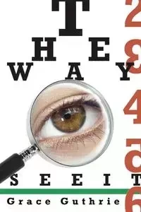 The Way I See It - Grace Guthrie