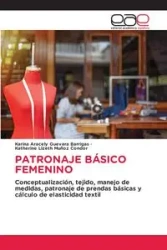 PATRONAJE BÁSICO FEMENINO - Karina Aracely Guevara Barrigas