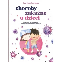 Choroby zakaźne u dzieci - Dominika Tomczak