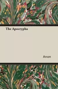 The Apocrypha - Anon