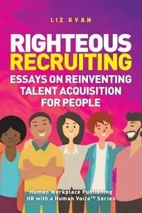 Righteous Recruiting - Ryan Elizabeth