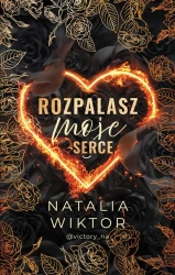 eBook Rozpalasz moje serce - Natalia Wiktor epub