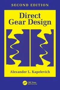 Direct Gear Design - Alexander L. Kapelevich