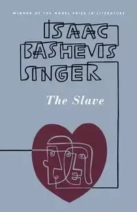 The Slave - Isaac Singer Bashevis