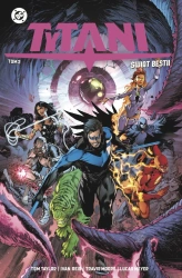 Tytani T.2 Świat Bestii - Tom Taylor, Ivan Reis, Lucas Meyer, Travis Moore