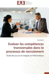 Evaluer les compétences transversales dans le processus de recrutement - BARILLI-Y