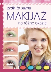 eBook Makijaż na różne okazje - Katarzyna Jastrzębska