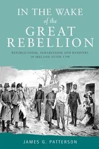 In the wake of the great rebellion - James Patterson G