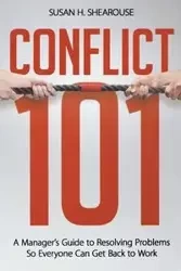Conflict 101 - Susan H. Shearouse