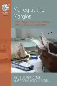 Money at the Margins - Maurer Bill