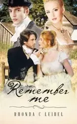 Remember Me - Rhonda Leibel C