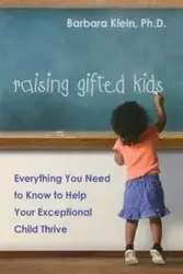 Raising Gifted Kids - Barbara Klein Schave