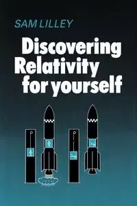 Discovering Relativity Yrse - Sam Lilley