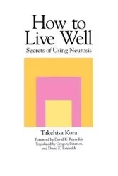 How to Live Well - Kora Takehisa