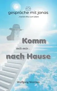 Komm mit mir nach Hause - Nicolaus Wolfgang
