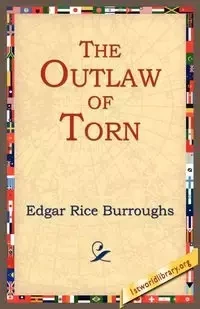The Outlaw of Torn - Edgar Burroughs Rice