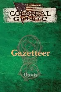 Colonial Gothic - Davis Graeme