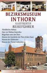 Przewodnik il. Muzeum Okręgowe w Toruniu w.niem - praca zbiorowa