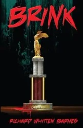 Brink - Richard Barnes Whitten