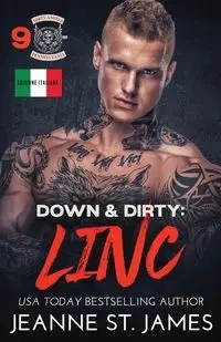 Down & Dirty - Linc - St. James Jeanne