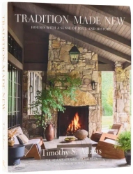 Tradition Made New - Timothy S. Adams
