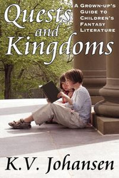 Quests and Kingdoms - Johansen K.V.