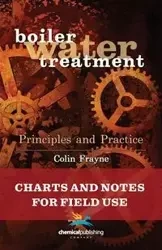 Boiler Water Treatment Principles and Practice - Colin Frayne