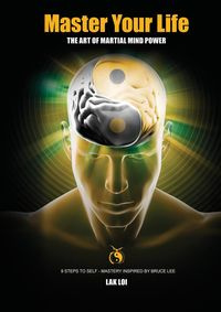 Master Your Life - Loi Lak