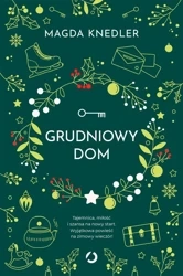 Grudniowy dom - Magda Knedler
