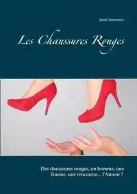 Les Chaussures Rouges - Summer June