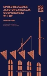Spółdzielczość jako organizacja gospodarcza w II R - Filip Karol Leszczyński