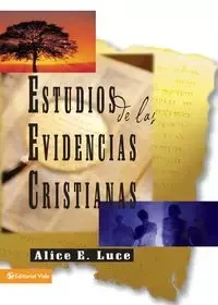 Estudios de Las Evidencias Cristianas - Luce A.