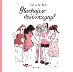 Słuchajcie dziewczyny! - Katja Klengel