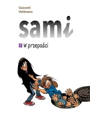 Sami T.7 W przepaści - Fabien Vehlmann, Bruno Gazzotti, Agata Cieślak