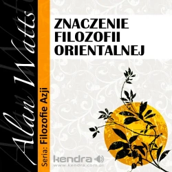 audiobook Znaczenie filozofii orientalnej - Alan Watts