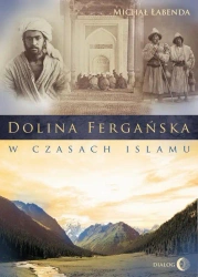 eBook Dolina Fergańska w czasach islamu - Michał Łabenda epub mobi