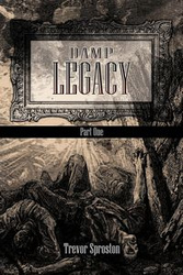 Damp Legacy - Trevor Sproston