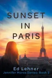 Sunset in Paris - Ed Lehner