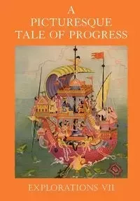 A Picturesque Tale of Progress - Olive Miller Beaupre