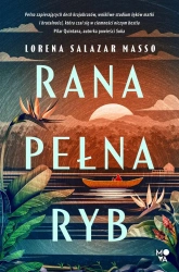Rana pełna ryb - Lorena Salazar Masso