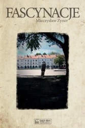Fascynacje - Mieczysław Zyner