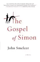 The Gospel of Simon - John Smelcer