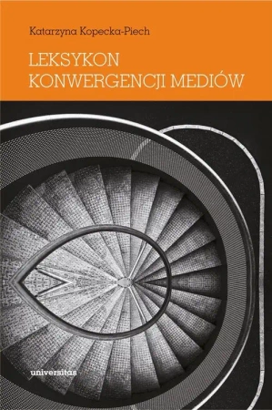 eBook Leksykon konwergencji mediów - Katarzyna Kopecka-Piech