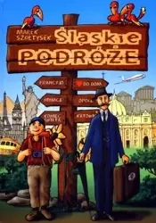 Śląskie podróże - Marek Szołtysek